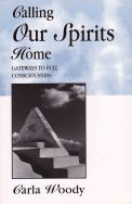 Calling Our Spirits Home
